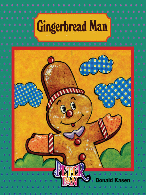 Title details for Gingerbread Man by Donald Kasen - Available